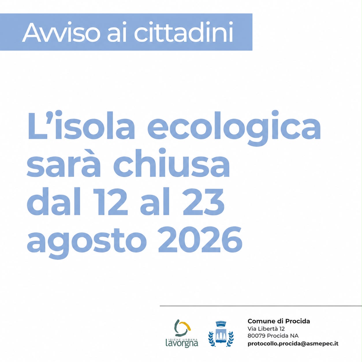 [PROCIDA] L’isola ecologica resterà chiusa dal 12 al 23 agosto